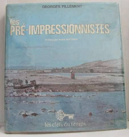 Les pré-Impressionnistes by Various artists